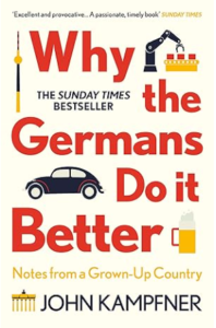 DE Why the Germans do it better